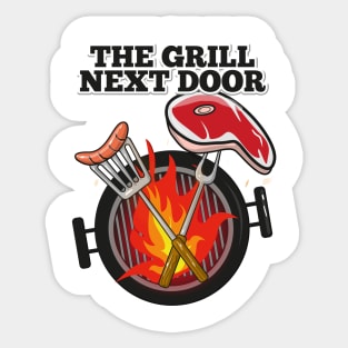 The Grill Next Door Sticker